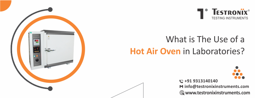 Hot Air Oven Working Principle, Specifications and Applications