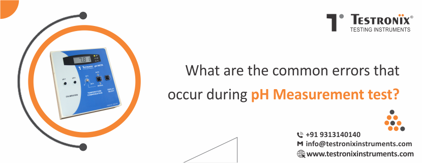 Common Errors That Occur During PH Measurement Tests