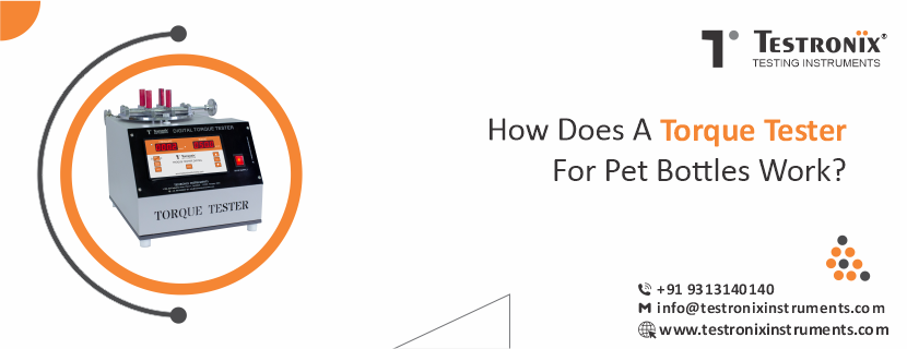 How does a torque tester for PET bottles work?