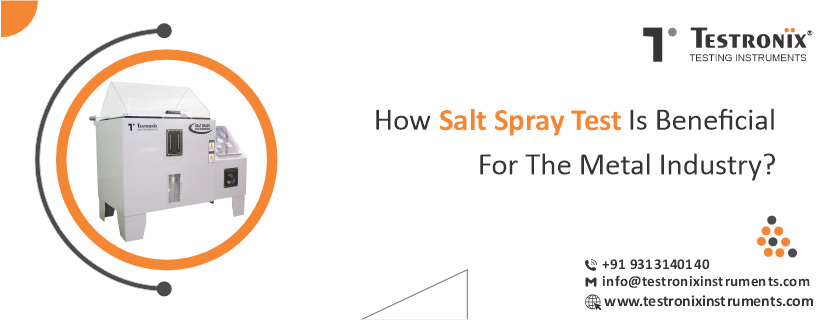 How salt spray test is beneficial for the metal industry?