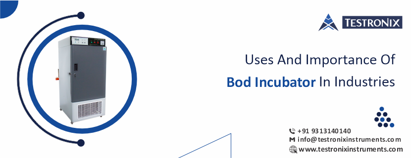 What is a BOD Incubator? Diagram, Uses and Principle
