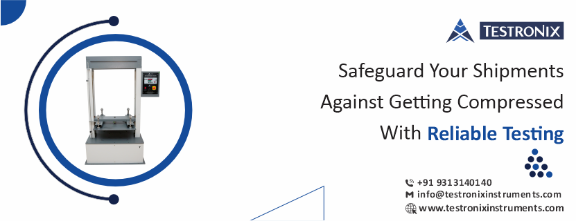 Safeguard your shipments against getting compressed with reliable testing