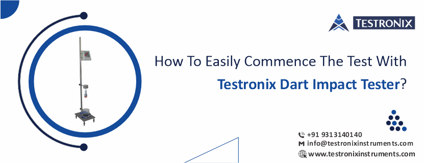 How to easily commence the test with Testronix dart impact tester?