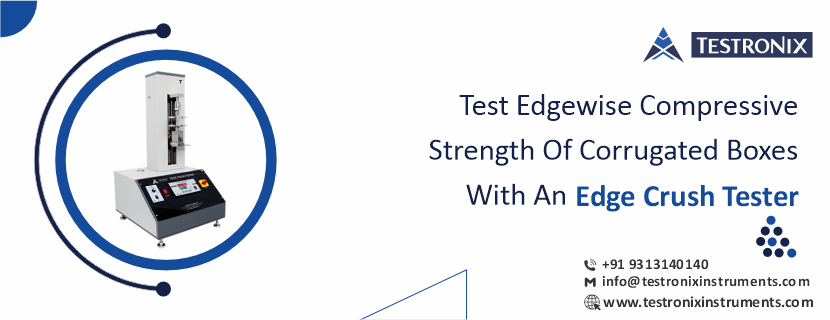 Test Edgewise Compressive Strength of corrugated boxes with an Edge Crush Tester