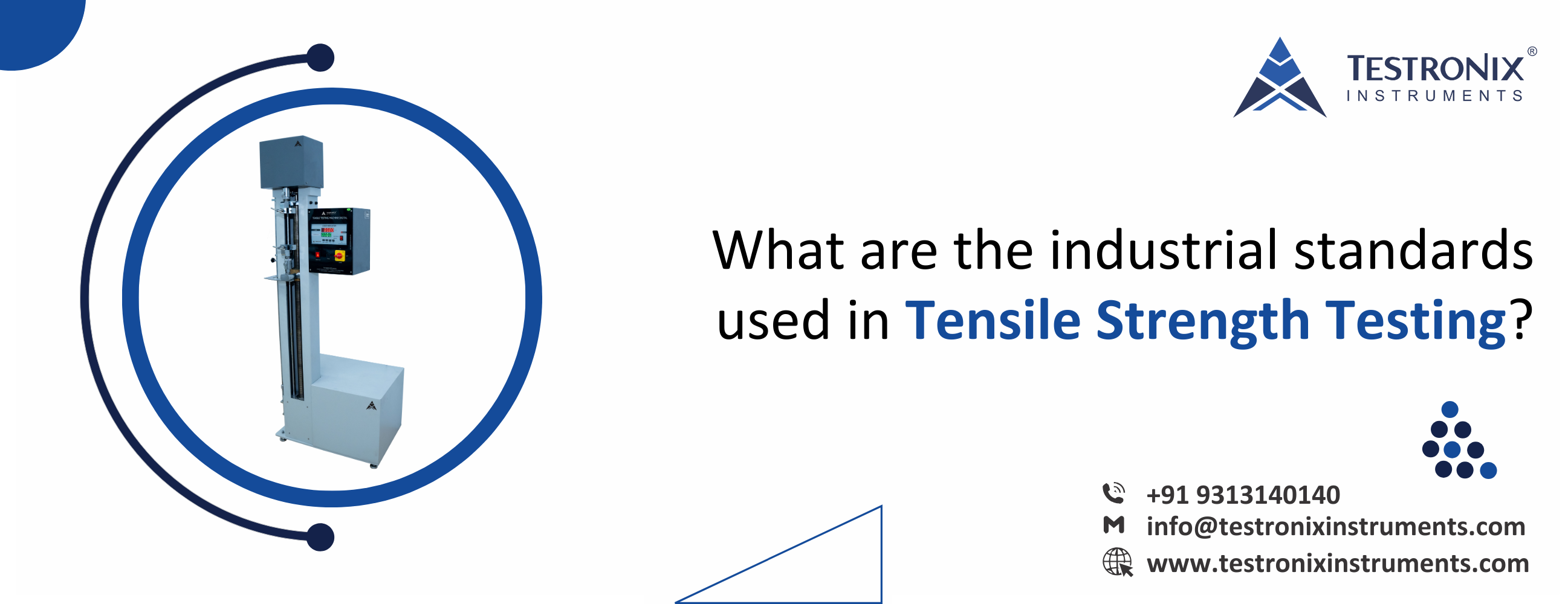 What are the industrial standards used in tensile strength testing?