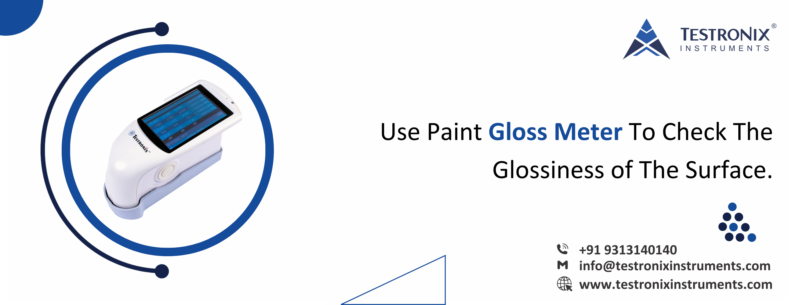 Use a Paint Gloss Meter to check the glossiness of the surface