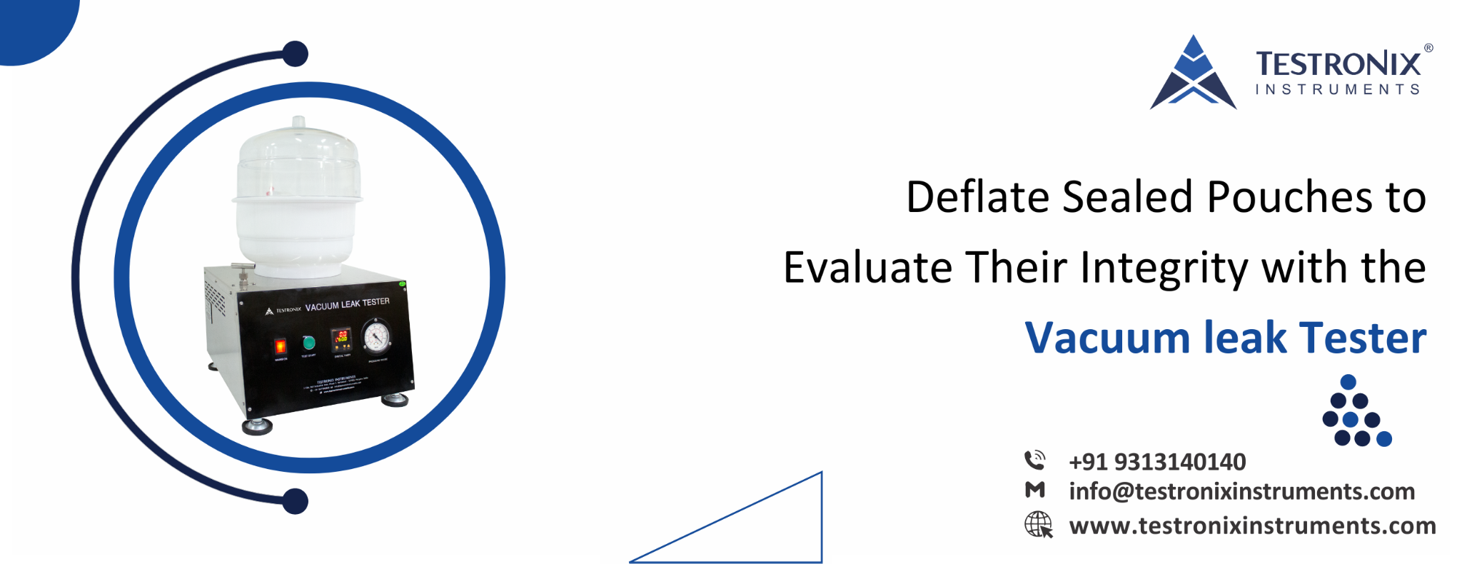 Deflate Sealed Pouches to Evaluate Their Integrity with the Vacuum leak Tester