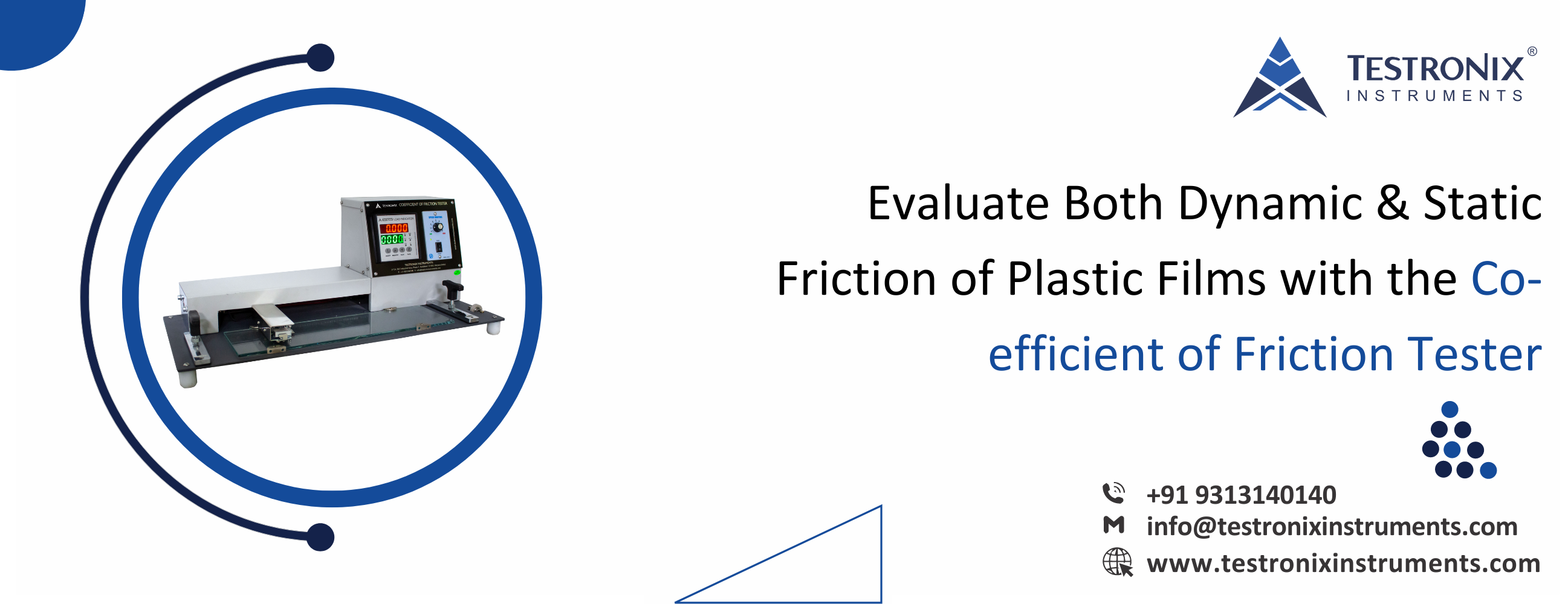 Evaluate both Dynamic &amp; Static Friction of Plastic Films with the Co-efficient of Friction Tester