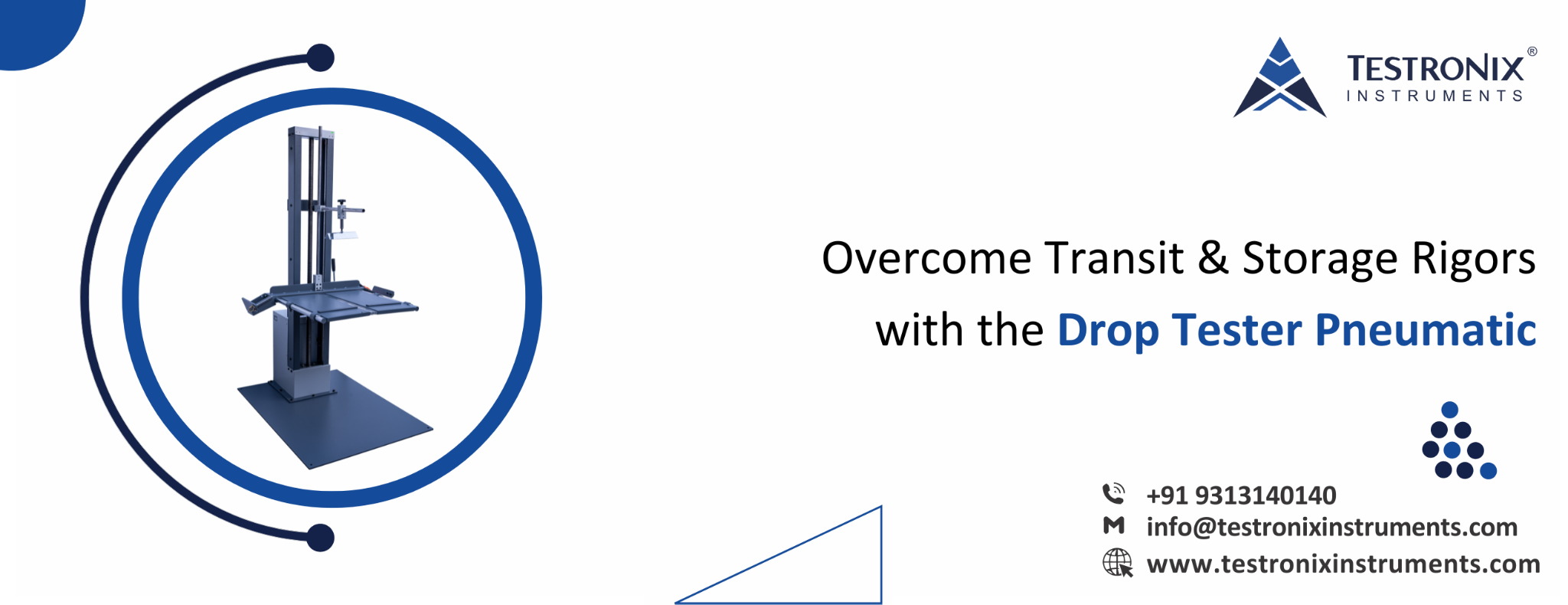 Overcome Transit &amp; Storage Rigors with the Drop Tester Pneumatic