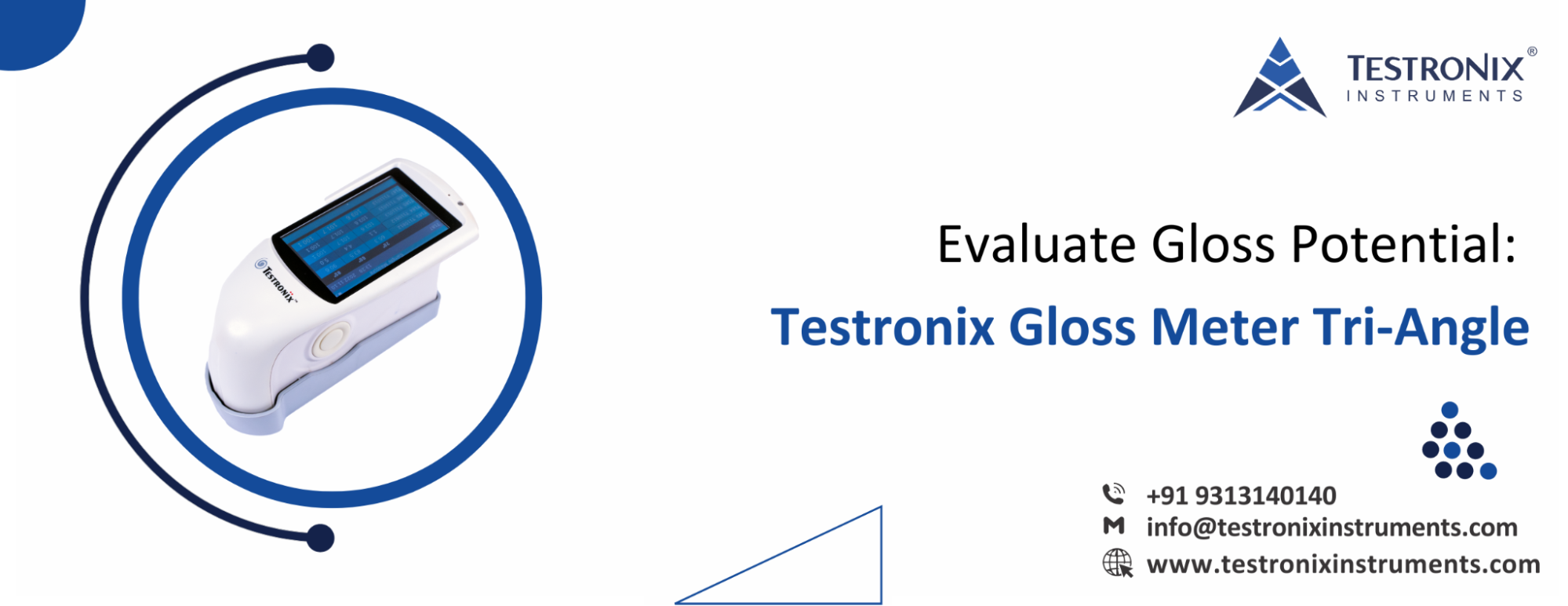 Evaluate Gloss Potential: Testronix Gloss Meter Tri-Angle