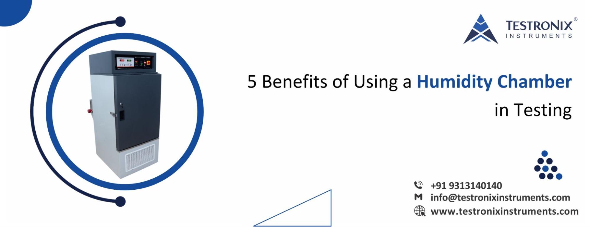 5 benefits of using a humidity chamber in testing