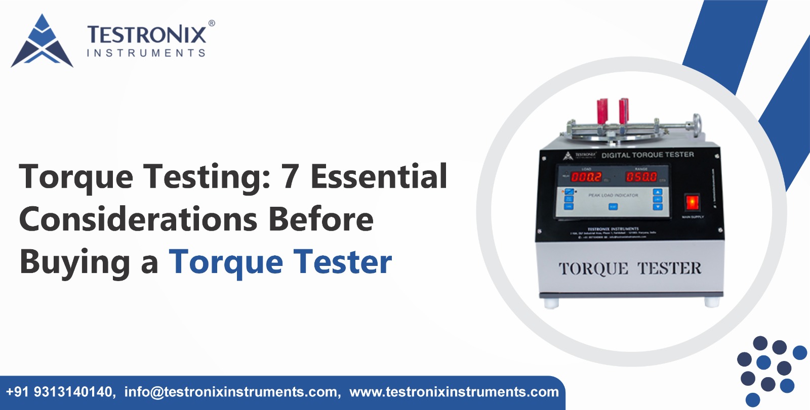 Torque testing: 7 essential considerations before buying a torque tester