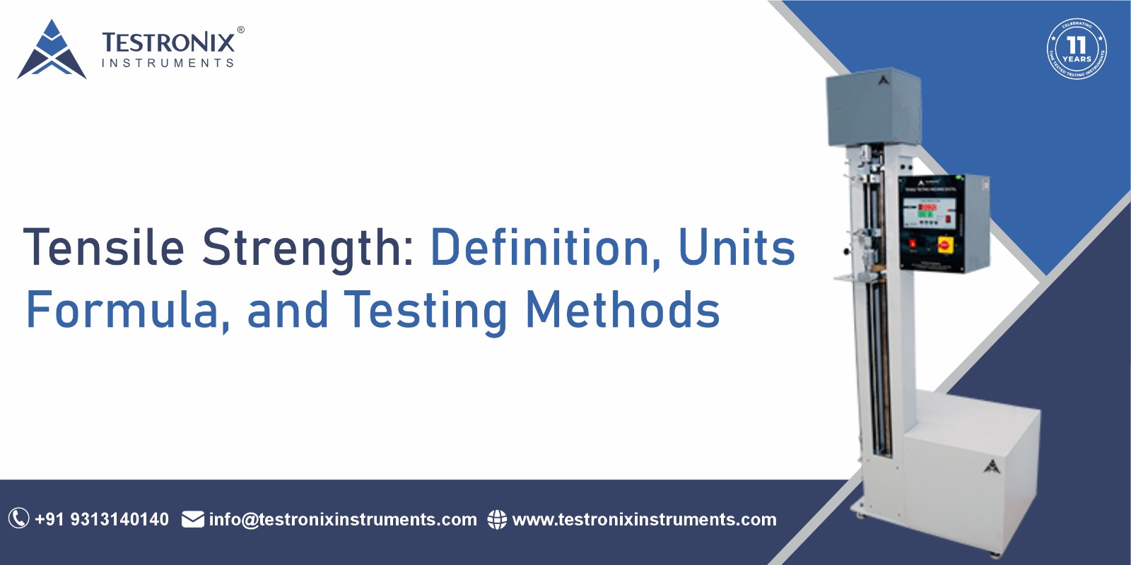 Tensile Strength: Definition, Units, Formula, and Testing Methods