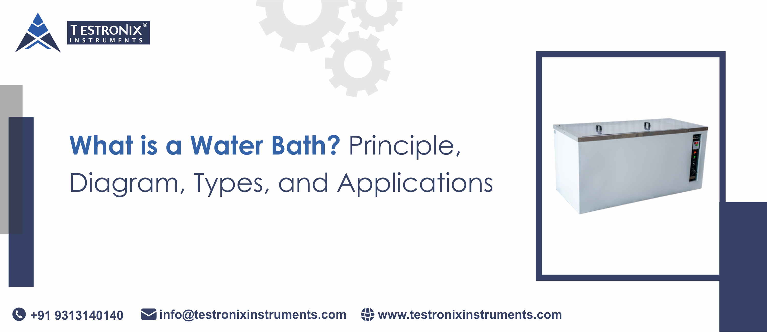 What is a Water Bath? Principle, Diagram, Types, and Applications
