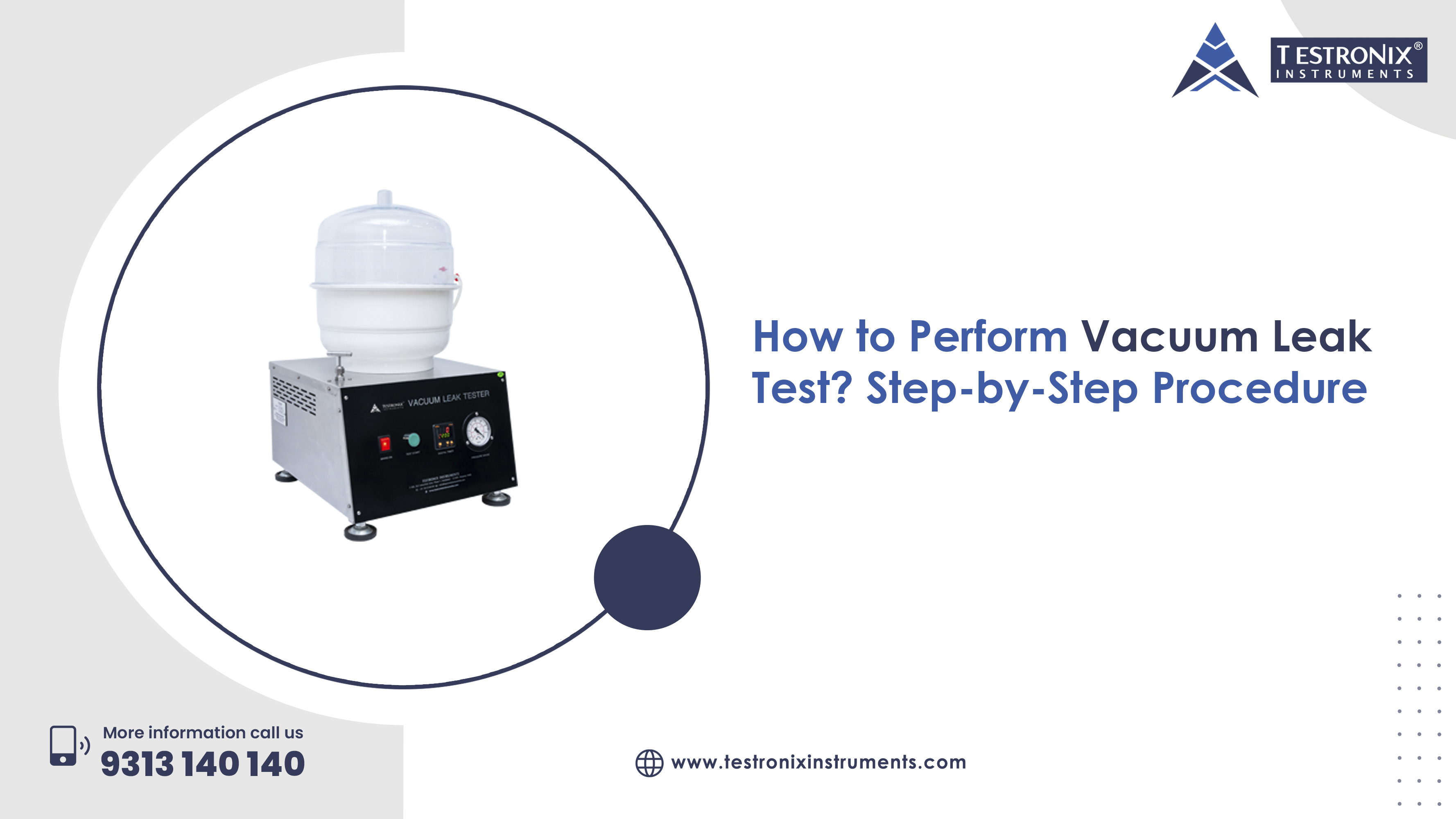How to perform a vacuum leak test? step-by-step procedure