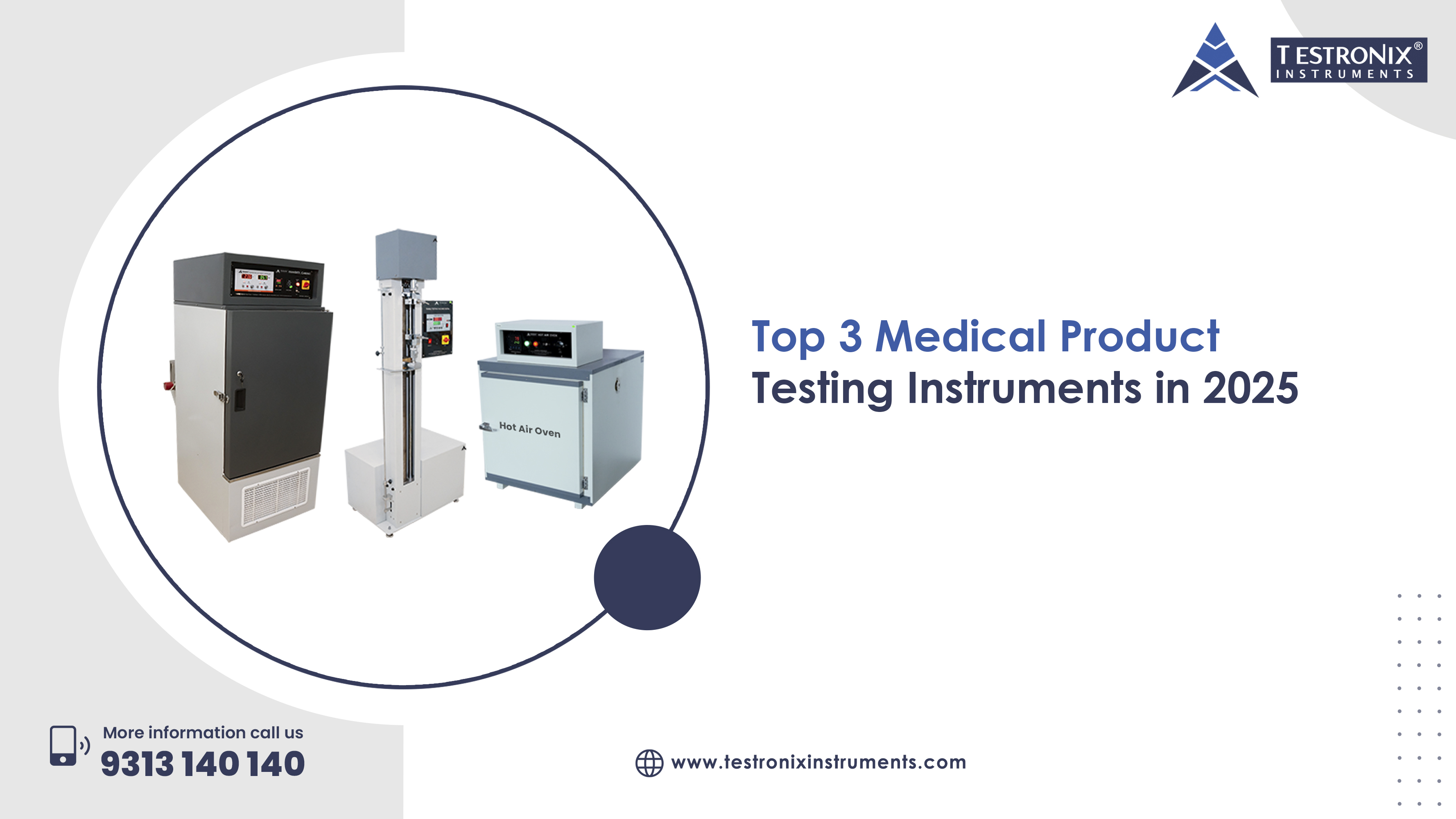 Top 3 Medical Product Testing Instruments in 2025