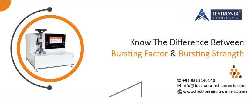 Know the Difference Between Bursting Factor &amp; Bursting Strength