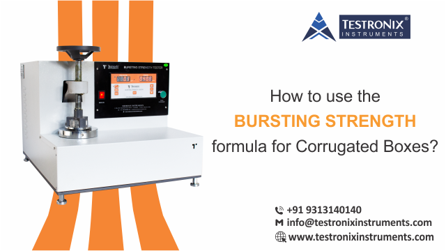 How To Use The Bursting Strength Formula For Corrugated Boxes
