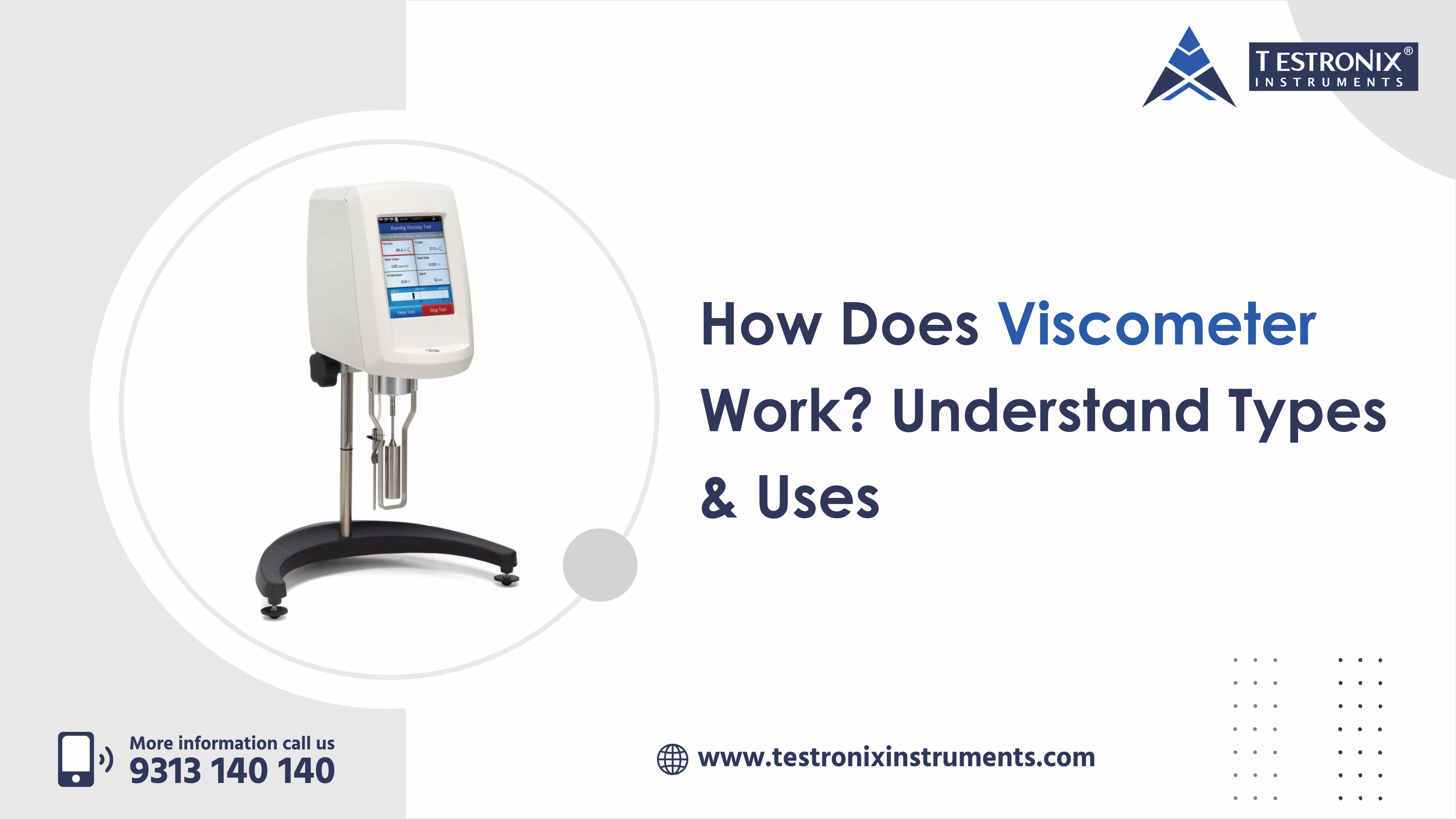 How Does Viscometer Work? Types, Working, &amp; Uses
