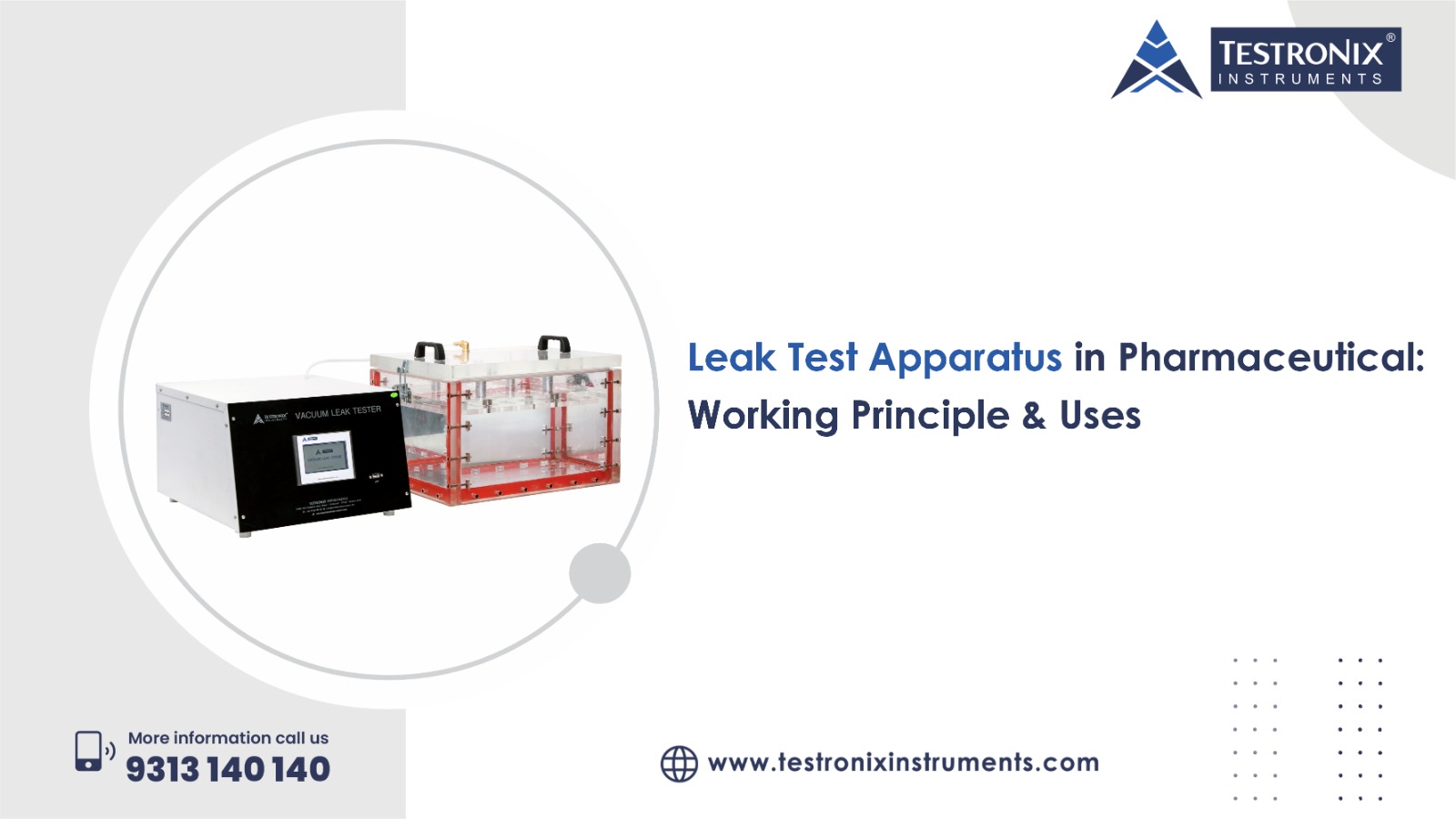 Leak Test Apparatus in Pharmaceutical: Diagram, Principle &amp; Uses