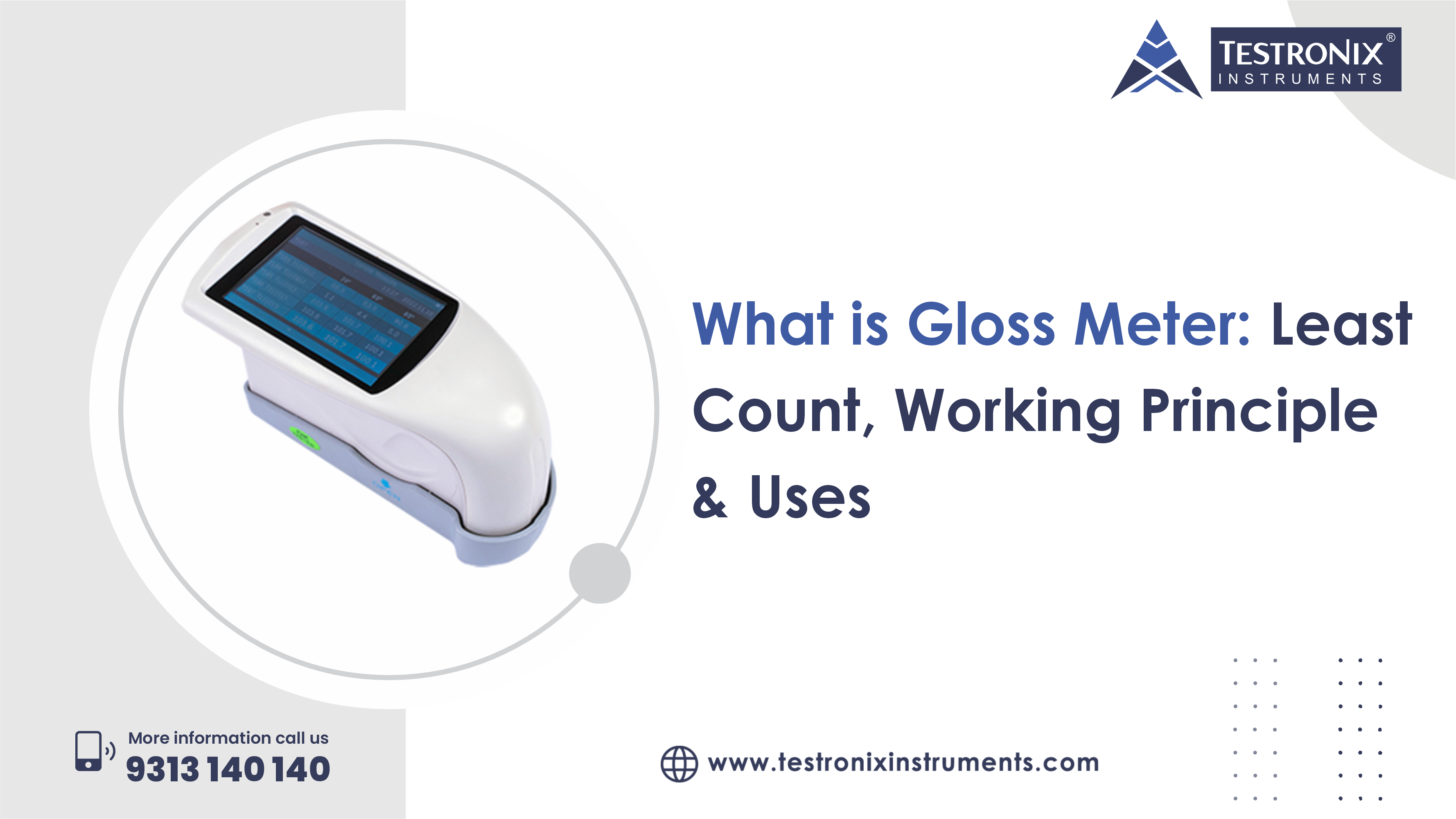 What is Gloss Meter: Least Count, Working Principle, &amp; Uses
