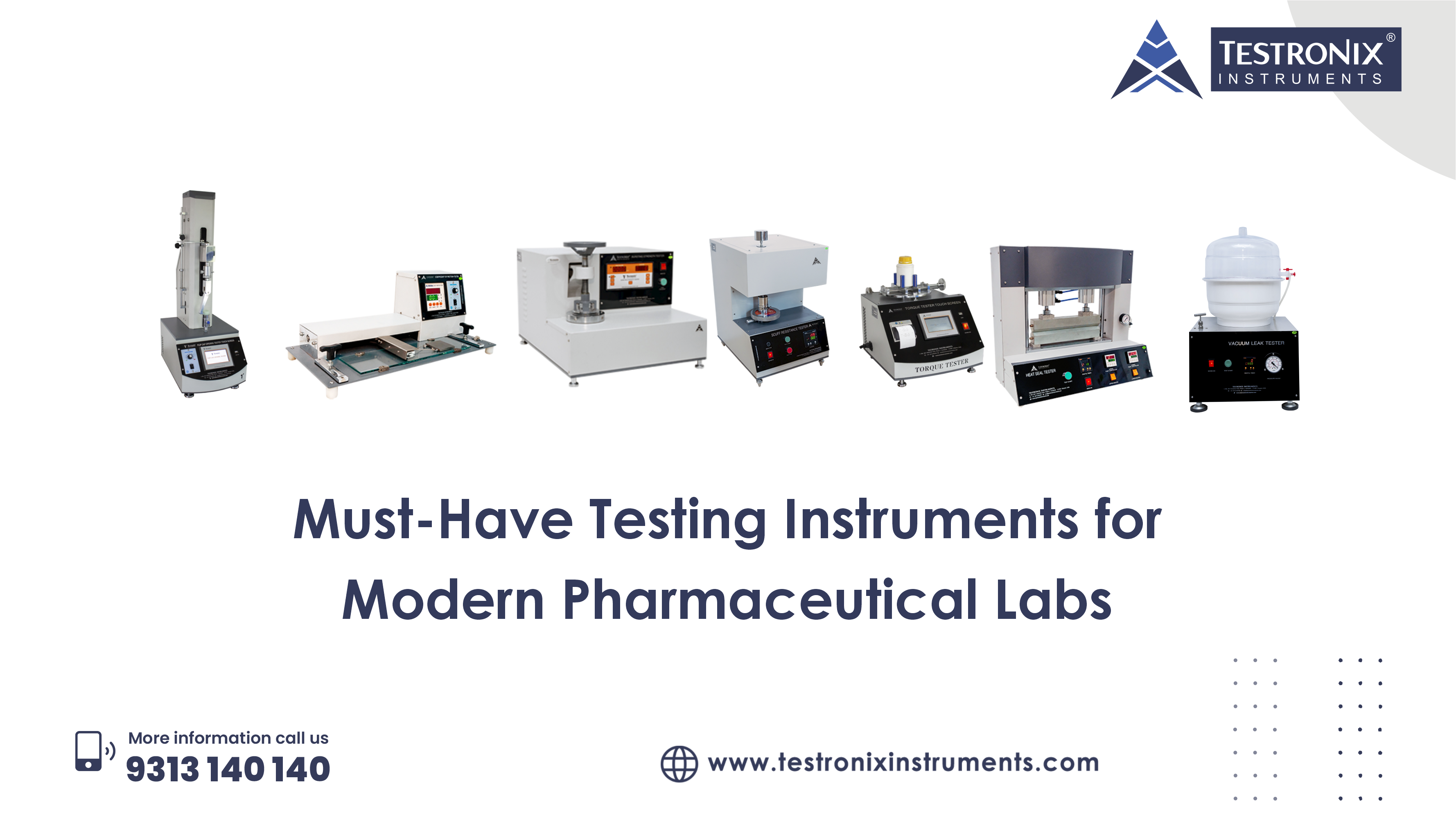 Must-Have Testing Instruments for Modern Pharmaceutical Labs