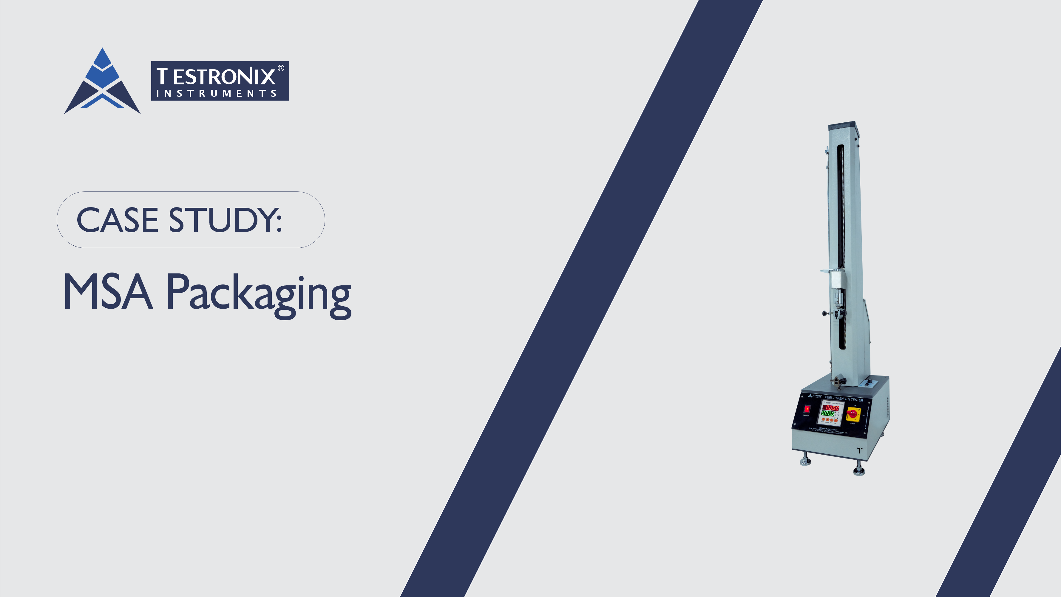 Case Study: MSA Packaging (Peel Strength Tester)
