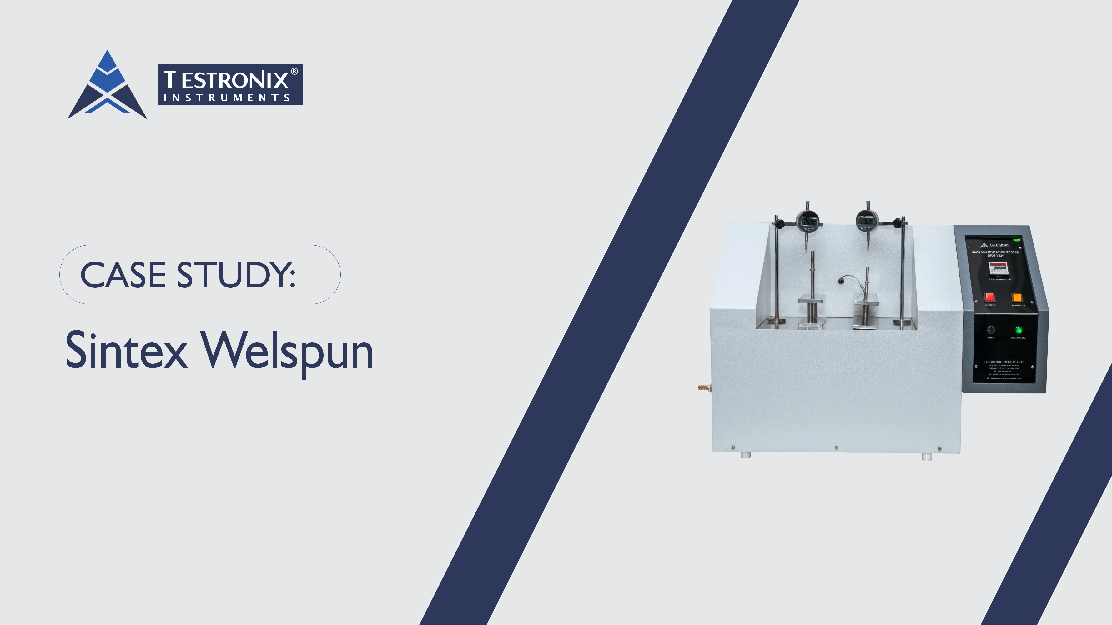 Case Study: Sintext Welspun (Heat Deformation Tester)