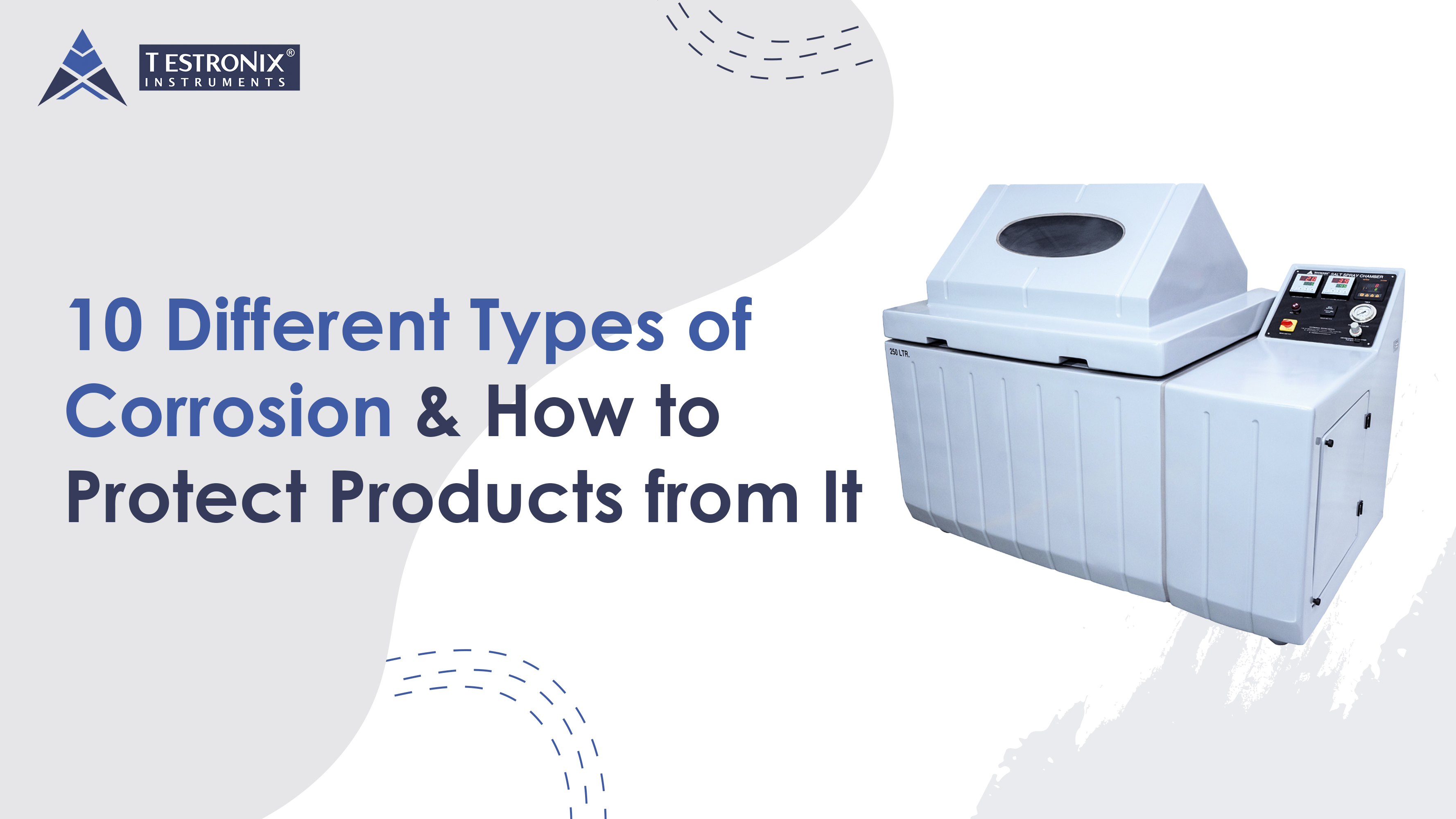 10 Different Types of Corrosion (&amp; How to Protect Products from It)