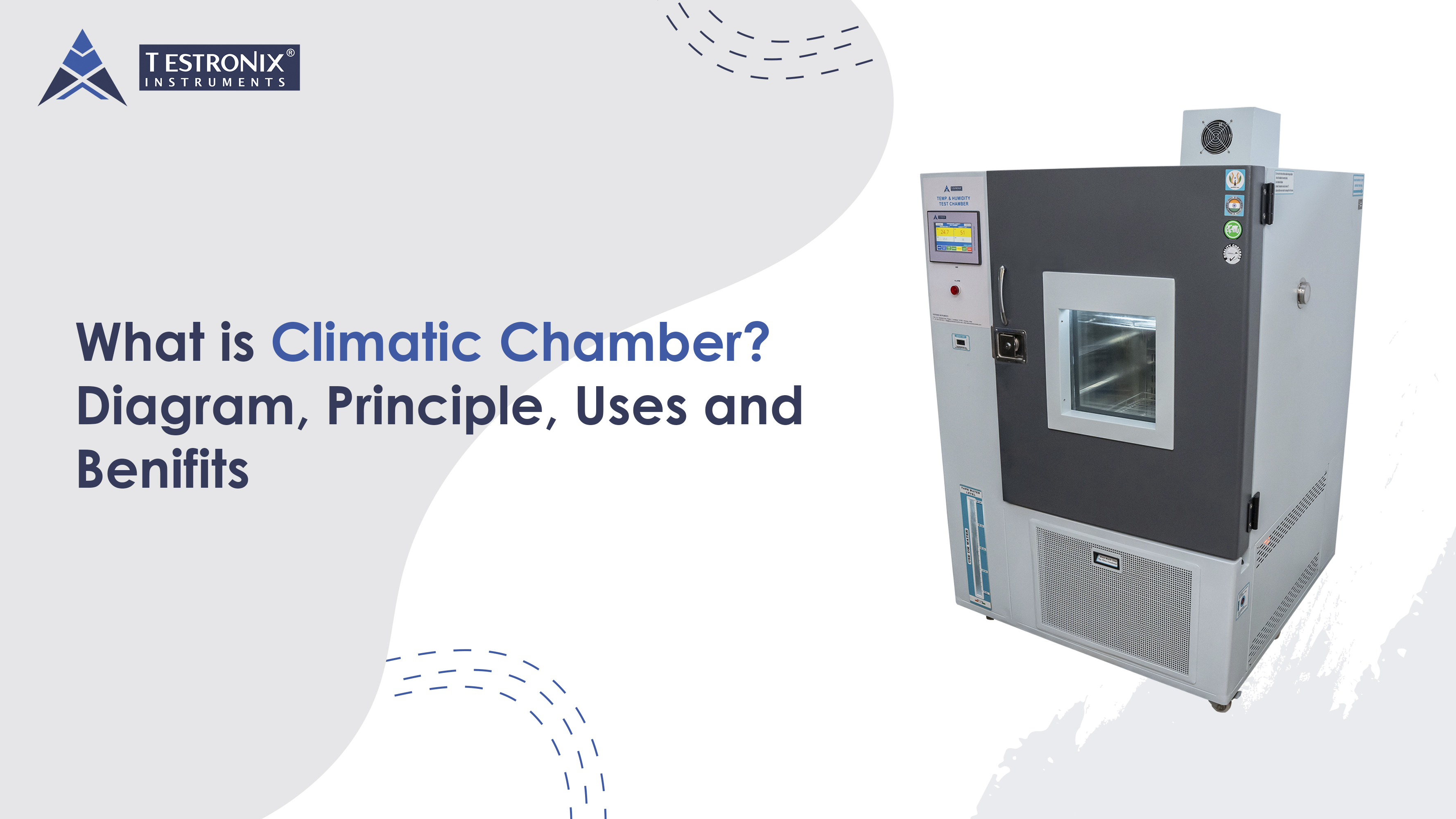 What is Climatic Chamber? Diagram, Principle, Uses and Benefits