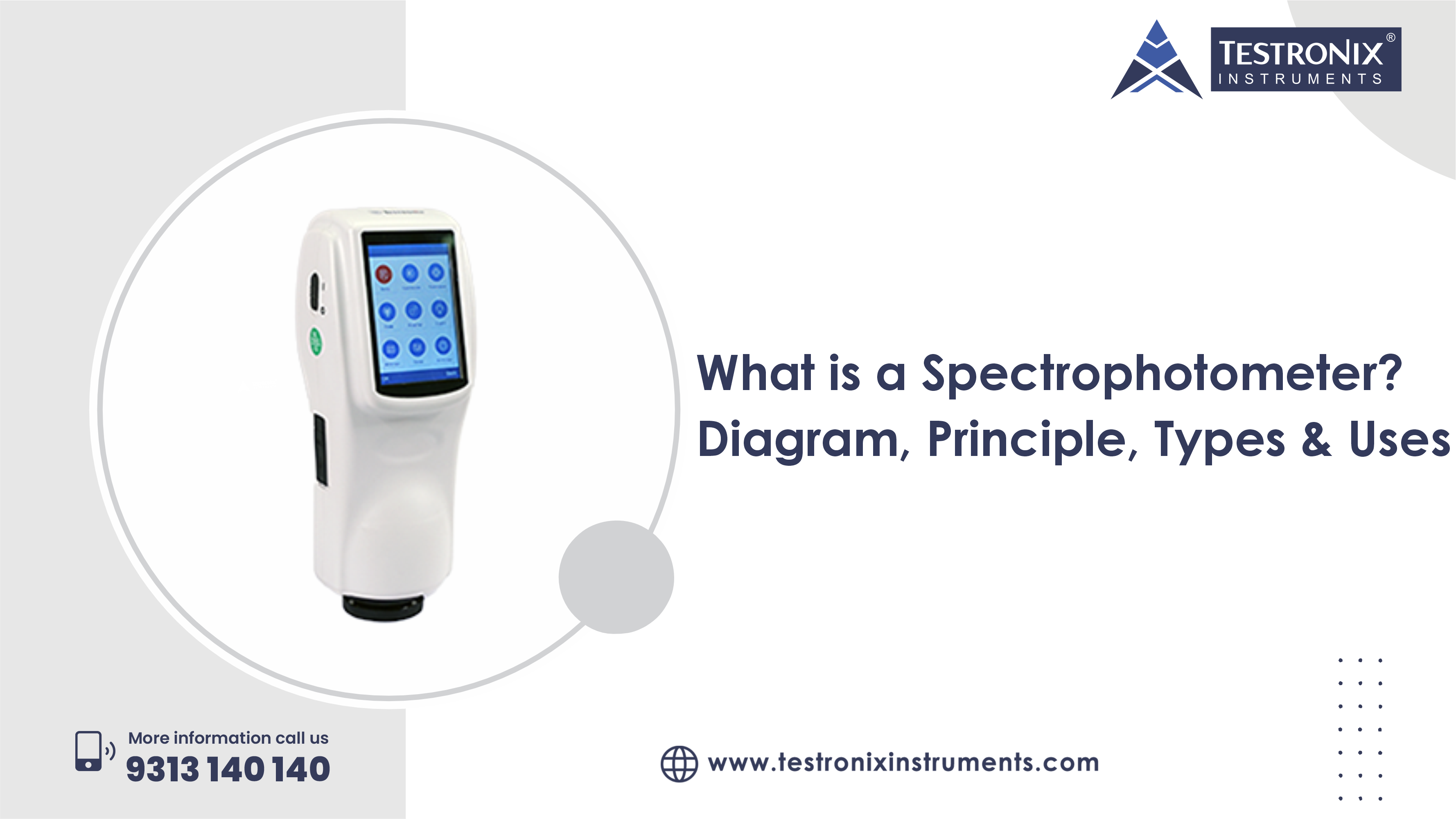What is a Spectrophotometer? Diagram, Principle, Types &amp; Uses