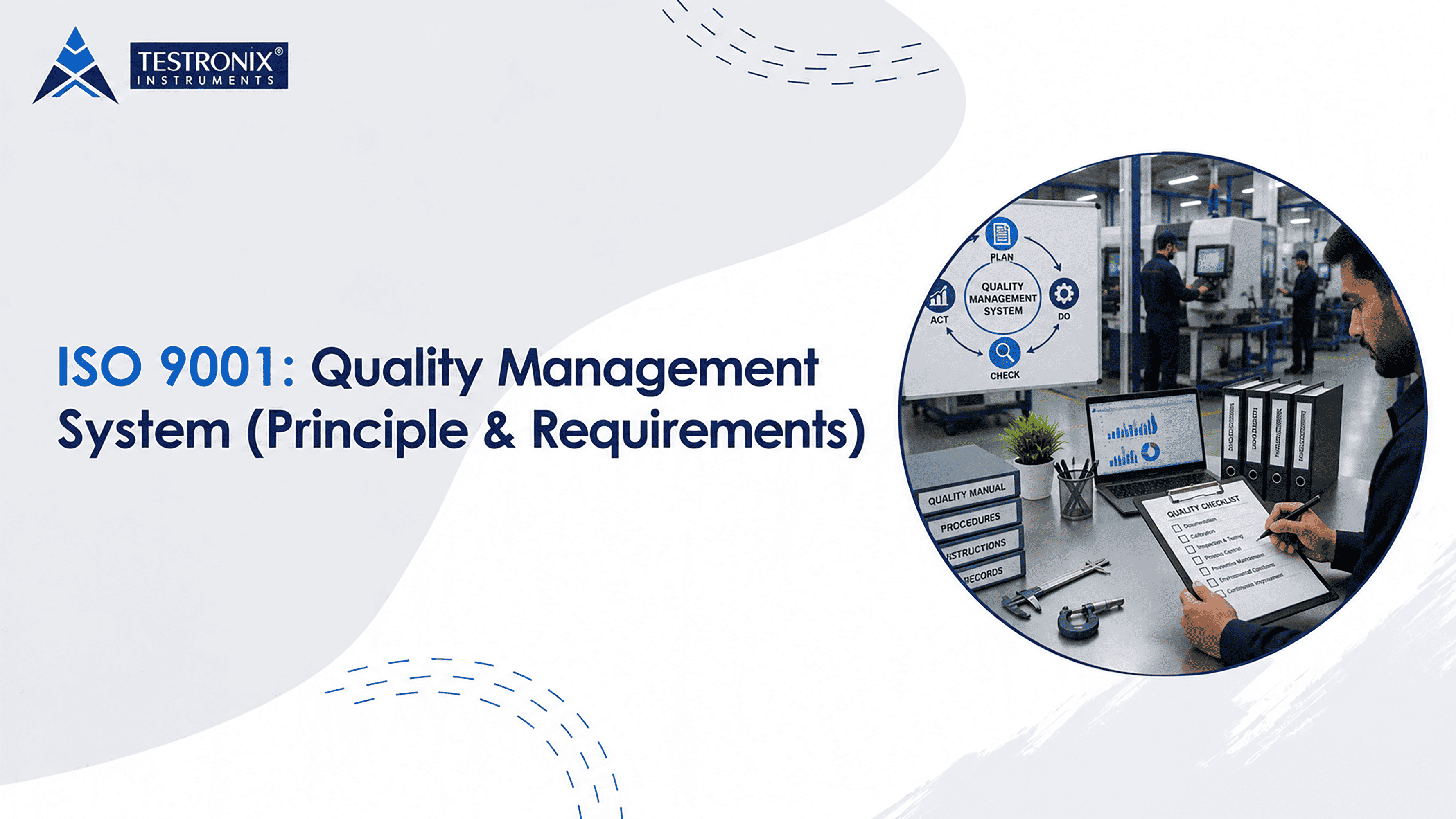 ISO 9001: Quality Management System (Principles &amp; Requirements)
